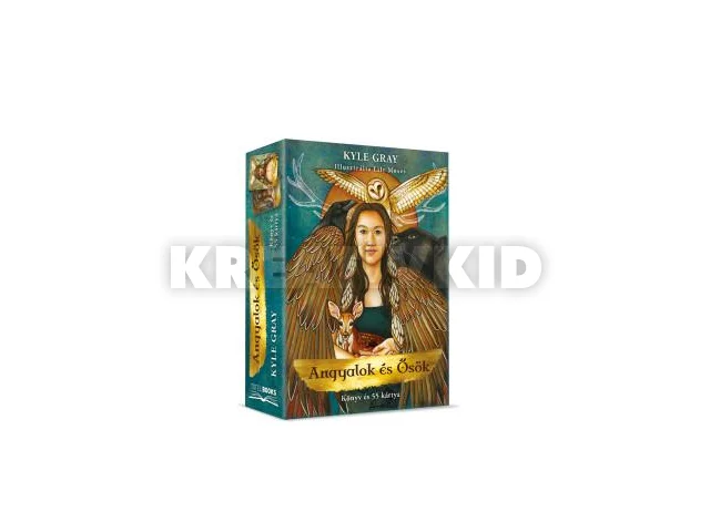 GRAY, KYLE: ANGYALOK ÉS ŐSÖK - KÖNYV ÉS 55 KÁRTYA