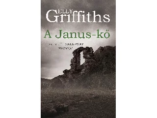GRIFFINTHS, ELLY: A JANUS-KŐ