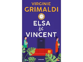 GRIMALDI, VIRGINIE: ELSA ÉS VINCENT