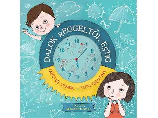 GRYLLUS VILMOS - TÓTH KRISZTINA: DALOK REGGELTŐL ESTIG