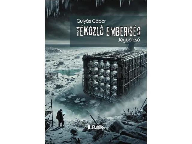 GULYÁS GÁBOR: TÉKOZLÓ EMBERISÉG