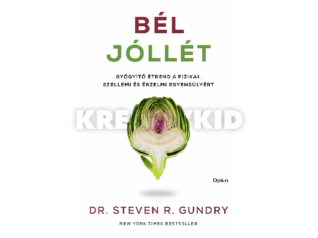 GUNDRY, DR. STEVEN: BÉL JÓLLÉT - GYÓGYÍTÓ ÉRTEND FIZIKAI, SZELLEMI ÉS ÉRZELMI EGYENSÚLYÉRT