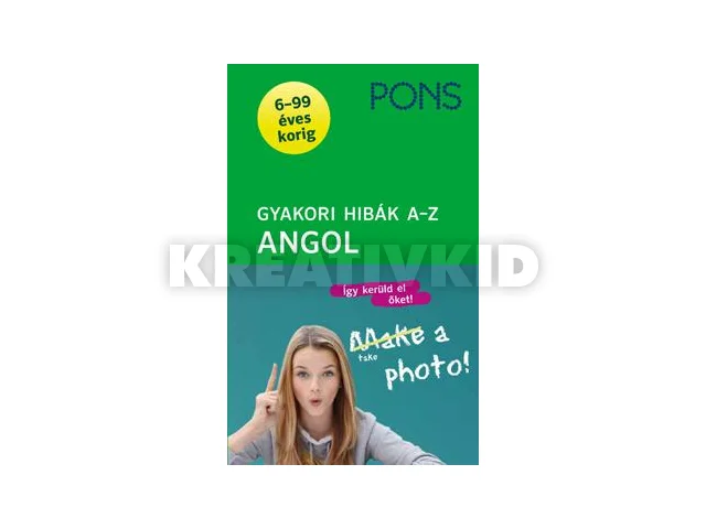 GYAKORI HIBÁK A-Z - ANGOL (PONS)