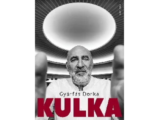 GYÁRFÁS DORKA: KULKA