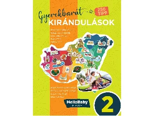GYEREKBARÁT KIRÁNDULÁSOK 2. - HELLOBABY KÜLÖNSZÁM