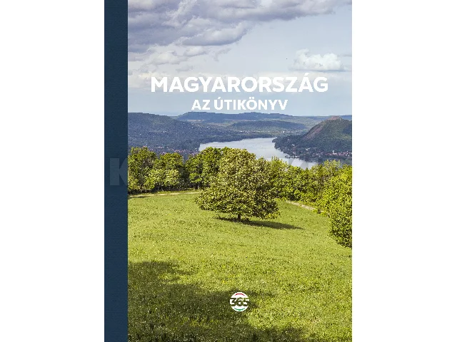 GYŐRFFY ÁKOS-VÉGH ATTILA-MURAY GÁBOR[SZE: MAGYARORSZÁG AZ ÚTIKÖNYV - 365