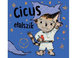 GYŐRI HANNA: CICUS ELALSZIK