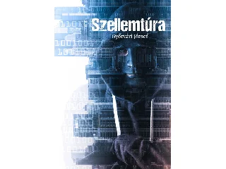 GYŐRVÁRI JÓZSEF-WÁGNER SZILÁRD[SZERK.]: SZELLEMTÚRA