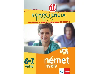 GYURIS EDIT, SÁRVÁRI TÜNDE: KOMPETENCIAMÉRÉS: FELADATOK A DIGITÁLIS ORSZÁGOS MÉRÉSHEZ - NÉMET NYELV 67. OSZ
