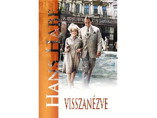 HABE, HANS: VISSZANÉZVE