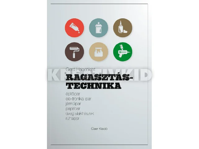 HABENICHT, GERD: RAGASZTÁSTECHNIKA