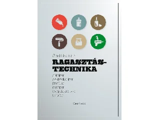 HABENICHT, GERD: RAGASZTÁSTECHNIKA