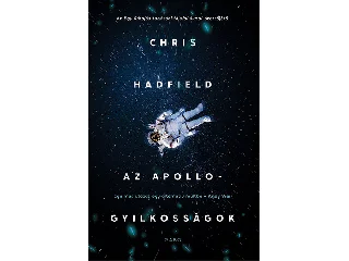 HADFIELD, CHRIS: AZ APOLLO-GYILKOSSÁGOK