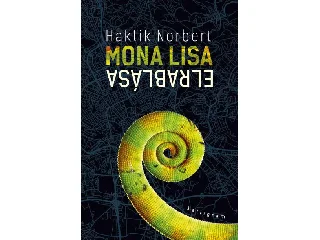 HAKLIK NORBERT: MONA LISA ELRABLÁSA
