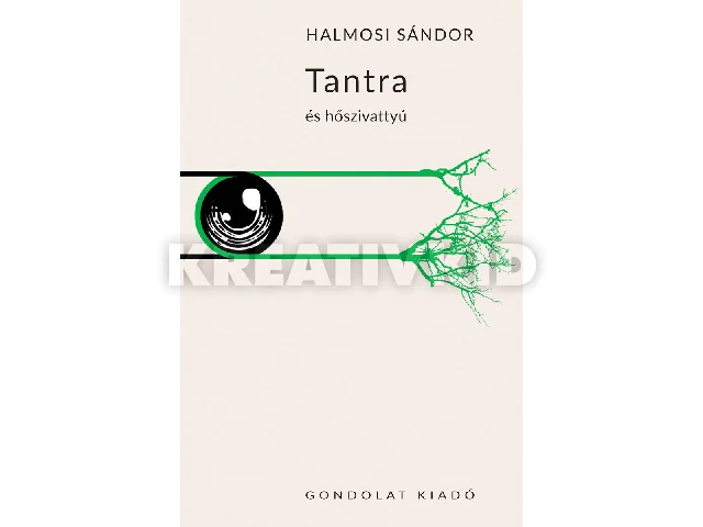 HALMOSI SÁNDOR: TANTRA ÉS HŐSZIVATTYÚ