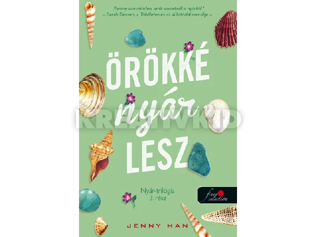 HAN, JENNY: ÖRÖKKÉ NYÁR LESZ (NYÁR TRILÓGIA 3.)