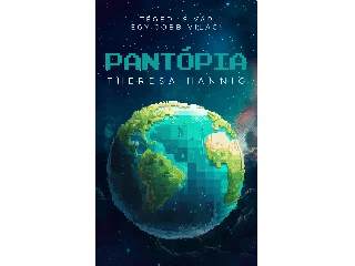 HANNIG, THERESA: PANTÓPIA - TÉGED IS VÁR EGY JOBB VILÁG!