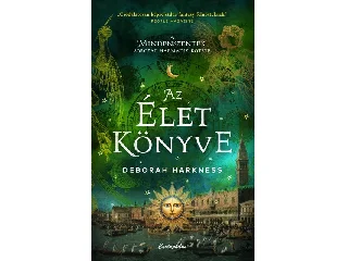 HARKNESS, DEBORAH: AZ ÉLET KÖNYVE - ÉLFESTETT ( A MINDENSZENTEK SOROZAT 3. )