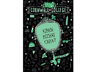 HARPER, ANNIKA: KIBEN BÍZHAT CARA? - CORNWALL COLLEGE 2.