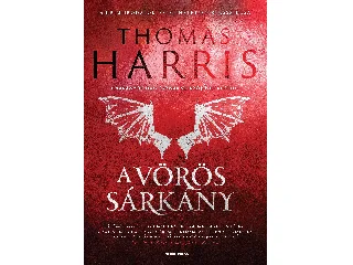 HARRIS, THOMAS: A VÖRÖS SÁRKÁNY