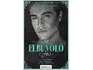 HARRISON, AVA: AZ ELBŰVÖLŐ - JAX