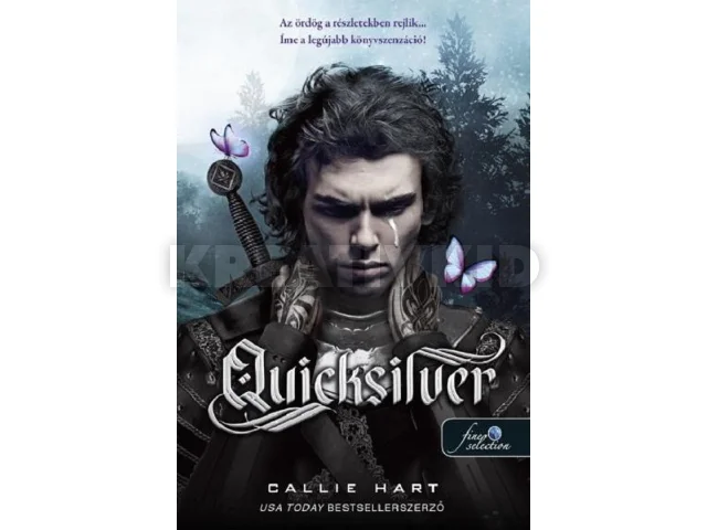 HART, CALLIE: QUICKSILVER - FŰZÖTT