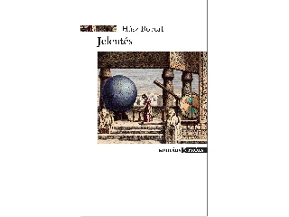 HÁSZ RÓBERT: JELENTÉS - KORTÁRS PRÓZA