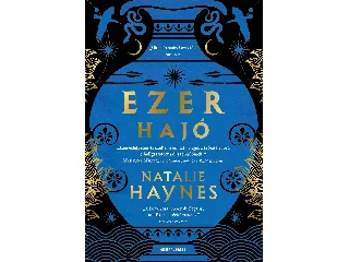 HAYNES, NATALIE: EZER HAJÓ