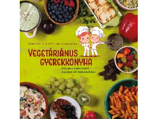 HÉMANGI DÉVÍ DÁSZÍ ÉS VRINDÁVANI: VEGETÁRIÁNUS GYEREKKONYHA