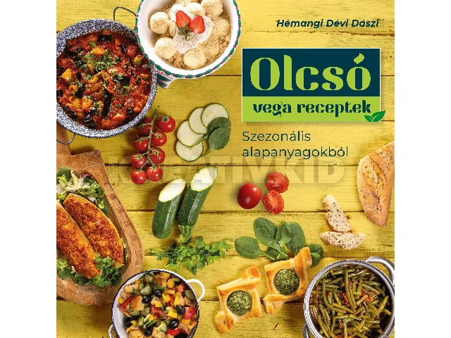 HÉMANGI DÉVÍ DÁSZÍ: OLCSÓ VEGA RECEPTEK