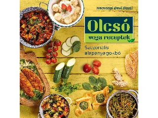 HÉMANGI DÉVÍ DÁSZÍ: OLCSÓ VEGA RECEPTEK