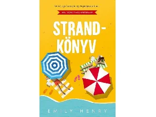 HENRY, EMILY: STRANDKÖNYV - ÉLFESTETT