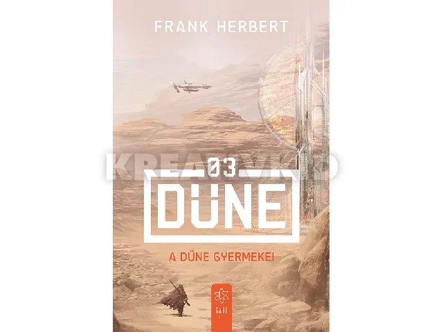 HERBERT, FRANK: A DŰNE GYERMEKEI