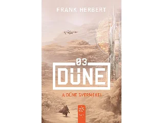 HERBERT, FRANK: A DŰNE GYERMEKEI