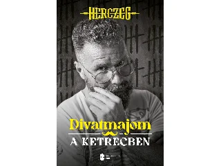 HERCZEG ZOLTÁN: DIVATMAJOM A KETRECBEN