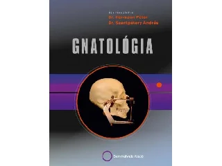 HERMANN PÉTER(DR.) - SZENTPÉTERY ANDRÁS: GNATOLÓGIA (2. ÁTDOLGOZOTT KIADÁS)