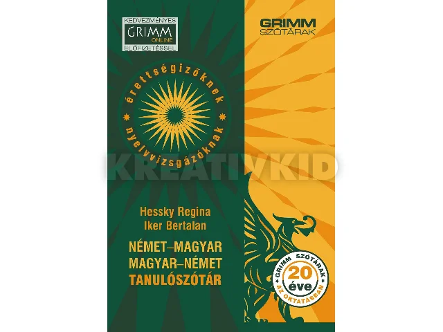 HESSKY REGINA, IKER BERTALAN: NÉMET-MAGYAR, MAGYAR-NÉMET TANULÓSZÓTÁR (KEDVEZMÉNYES ONLINE ELŐFIZETÉSSEL)