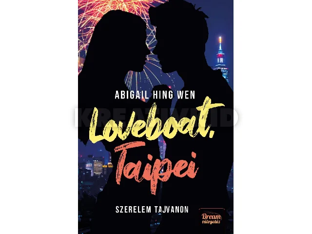 HING WEN, ABIGAIL: LOVEBOAT, TAIPEI - SZERELEM TAJVANON