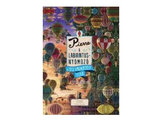 HIRO KAMIGAKI: PIERRE A LABIRINTUSNYOMOZÓ - AZ ÉGI VÁRKASTÉLY TITKA
