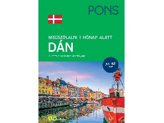 HJORTH, PERNILLE: PONS MEGSZÓLALNI 1 HÓNAP ALATT  DÁN - A LEGGYORSABB NYELVTANFOLYAM (A1-A2 SZINT)