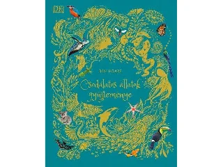 HOARE, BEN: CSODÁLATOS ÁLLATOK GYŰJTEMÉNYE - ÉLFESTETT