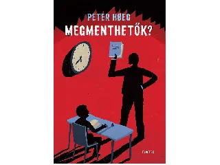 HOEG, PETER: MEGMENTHETŐK?