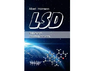 HOFMANN, ALBERT: LSD - BAJKEVERŐ CSODAGYEREKEM - FŰZÖTT (2018)
