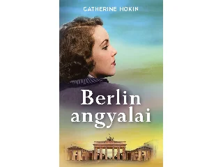 HOKIN, CATHERINE: BERLIN ANGYALAI