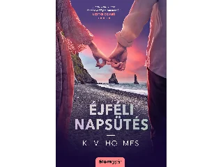 HOLMES, K. M.: ÉJFÉLI NAPSÜTÉS
