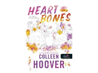 HOOVER, COLLEEN: HEART BONES - A SZÍV CSONTJAI