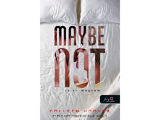 HOOVER, COLLEEN: MAYBE NOT - TALÁN MÉGSEM (EGY NAP TALÁN 1,5)
