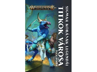 HORTH, NICK: TITKOK VÁROSA