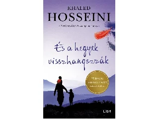 HOSSEINI, KHALED: ÉS A HEGYEK VISSZHANGOZZÁK - FŰZÖTT