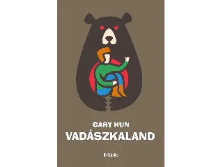 HUN, GARY: VADÁSZKALAND